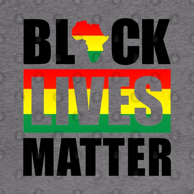 Black Lives Matter | African American | Protest by UrbanLifeApparel